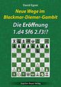 David Egner: Neue Wege im Blackmar-Diemer-Gambit, Buch