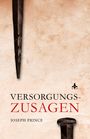 Joseph Prince: Versorgungszusagen, Buch