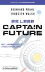 Thorsten Walch: Es lebe Captain Future - 40 Jahre Kult in Deutschland, Buch