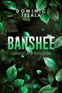 Dominik Tezala: Banshee, Buch