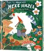 Phoebe Wahl: Hexe Hazel, Buch