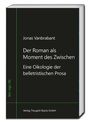 Jonas Vanbrabant: Der Roman als Moment des Zwischen, Buch