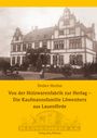 Detlev Herbst: Von der Holzwarenfabrik zur Herlag - Die Kaufmannsfamilie Löwenherz aus Lauenförde, Buch