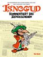 Olivier Andrieu: Isnogud kommentiert das Zeitgeschehen (Ein Isnogud-Sonderband), Buch