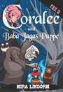 Mira Lindorm: Coralee und Baba Jagas Puppe, Buch