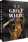 Jan van Bebber: Grill Wild!, Buch