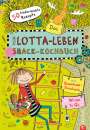 Susann Kreihe: Mein Lotta-Leben: Das Snack-Kochbuch, Buch