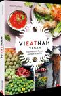 Anna Plumbaum: Vieatnam vegan, Buch