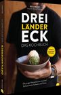 Benjamin Perry: Dreiländereck: Das Kochbuch, Buch