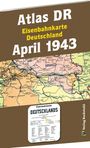 : ATLAS DR April 1943 - Eisenbahnkarte Deutschland, Buch