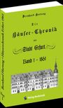 Bernhard Hartung: Hartung, B: Häuser-Chronik der Stadt Erfurt 1861 - Band 1 vo, Buch