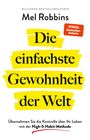 Mel Robbins: Die einfachste Gewohnheit der Welt, Buch