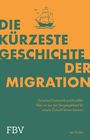 Ian Goldin: Die kürzeste Geschichte der Migration, Buch
