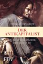 Thorsten Polleit: Der Antikapitalist, Buch