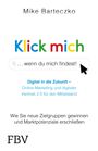 Mike Barteczko: Klick mich, wenn du mich findest, Buch