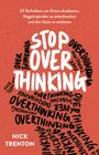 Nick Trenton: Stop Overthinking, Buch