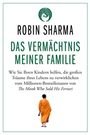 Robin Sharma: Das Vermächtnis meiner Familie, Buch