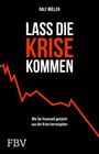 Ralf Müller: Lass die Krise kommen, Buch