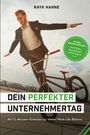 Rayk Hahne: Dein perfekter Unternehmertag, Buch