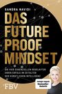 Text: "SANDRA NAVIDI DAS FUTURE PROOF MINDSET. Die vier essenziellen Regeln für Ihren Erfolg im Zeitalter der künstlichen Intelligenz." Unten links steht "FBV". Unten rechts ist eine Frau lächelnd zu sehen.
