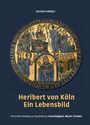 Heribert Müller: Heribert von Köln - Ein Lebensbild, Buch