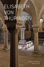 Beat Gugger: Elisabeth von Thüringen / Hildegard von Bingen / Bruder Klaus (Gesamtpaket), Buch