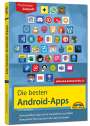 Christian Immler: Die besten Android Apps: Für dein Smartphone und Tablet - aktuell zu Android 12, 11, 10 und 9, Buch