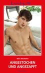 Max Wildrath: Loverboys 170: Angestochen und angezapft, Buch