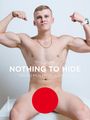 : Nothing to Hide, Buch