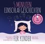 : 5 Minuten Einschlafgeschichten für Kinder, CD