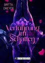 Britta Dreyer: Verführung im Schatten, Buch