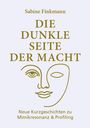 Sabine Finkmann: Die dunkle Seite der Macht, Buch