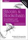 Andreas M. Antonopoulos: Bitcoin & Blockchain - Grundlagen und Programmierung, Buch