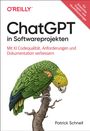 Patrick Schnell: ChatGPT in Softwareprojekten, Buch