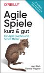 Marc Bleß: Agile Spiele - kurz & gut, Buch