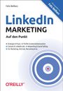 Felix Beilharz: LinkedIn-Marketing - Auf den Punkt, Buch