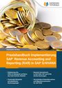 Viacheslav Ostrikov: Praxishandbuch Implementierung SAP Revenue Accounting and Reporting (RAR) in SAP S/4HANA, Buch