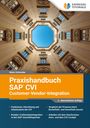 "Praxishandbuch SAP CVI Customer-Vendor-Integration" mit Innenhof-Blick nach oben zum Himmel.