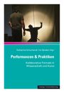 : Performanzen & Praktiken, Buch