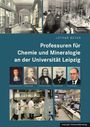 Text: "Lothar Beyer, Professuren für Chemie und Mineralogie an der Universität Leipzig". Bilder zeigen Labors und Professoren.