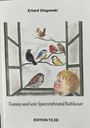 Erhard Glogowski: Tommy und sein Spatzenfreund Balthasar, Buch