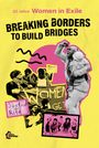 : [DE] Breaking Borders to Build Bridges, Buch