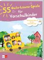 : 55 Gute-Laune-Spiele für Vorschulkinder, Buch