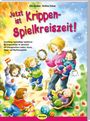 Elke Gulden: Jetzt ist Krippen-Spielkreiszeit!, Buch