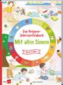 Marion Bischoff: Das Krippen-Jahreszeitenbuch: Mit allen Sinnen, Buch