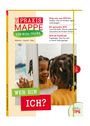 : Die Praxismappe für Kita-Teams: Wer bin ICH?, Buch