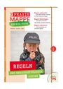 "Die PRAXIS MAPPE FÜR KITA-TEAMS. Regeln aushandeln, hinterfragen, reduzieren. Titel: REGELN UND HERAUSGEFORDERTE KINDER." Ein Kind in Polizeiuniform.