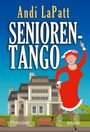 Andi Lapatt: Seniorentango, Buch