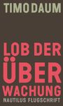 Timo Daum: Lob der Überwachung, Buch