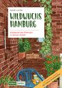 Sarah Locher: Wildwuchs Hamburg, Buch